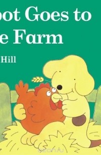 Eric Hill - Spot Goes to the Farm (color)
