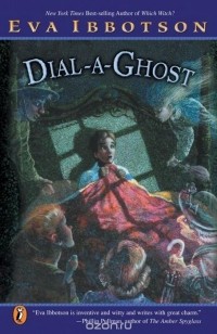Eva Ibbotson - Dial-a-Ghost