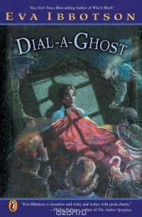 Eva Ibbotson - Dial-a-Ghost