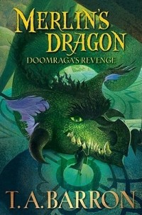 Т. А. Баррон - Doomraga's Revenge