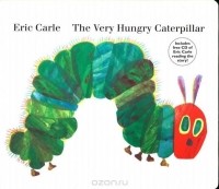 Eric Carle - The Very Hungry Caterpillar