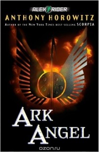 Anthony Horowitz - Ark Angel