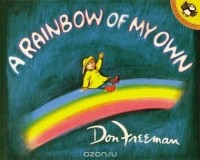 Don Freeman - A Rainbow of My Own