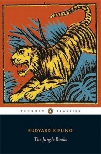 Rudyard Kipling - The Jungle Books