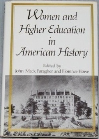  - Women And Higher Education In American History