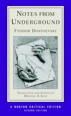 Fyodor Dostoevsky - Notes From Underground