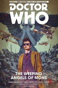 Робби Моррисон - Doctor Who: The Tenth Doctor: Volume 2: The Weeping Angels of Mons