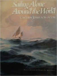 Джошуа Слокам - Sailing Alone around the World