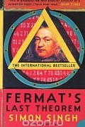 Simon Singh - Fermat&#039;s Last Theorem