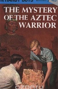 Franklin W. Dixon - The Mystery of the Aztec Warrior