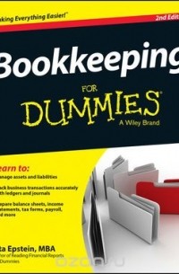 Лита Эпштейн - Bookkeeping For Dummies