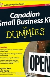  - Canadian Small Business Kit For Dummies