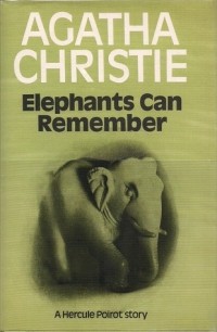 Agatha Christie - Elephants Can Remember