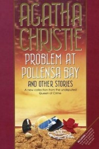 Agatha Christie - Problem at Pollensa Bay and Other Stories