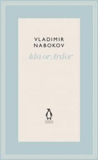 Vladimir Nabokov - Ada or Ardor