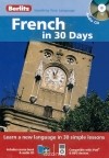 Berlitz Publishing Company - French in 30 Days (+ CD)