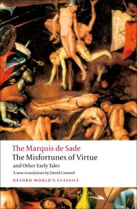 Marquis de Sade - The Misfortunes of Virtue and Other Early Tales