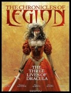 Fabien Nury - The Chronicles Of Legion Volume 2: The Three Lives Of Dracula