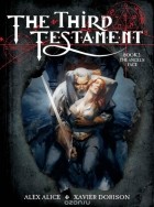 Ксавье Дорисон - The Third Testament Vol. 2: The Angel&#039;s Face