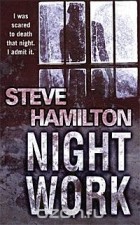 Steve Hamilton - Night Work