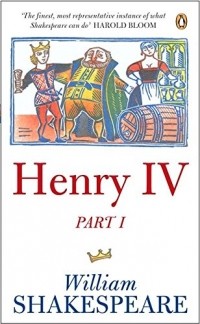 William Shakespeare - Henry IV: Part One
