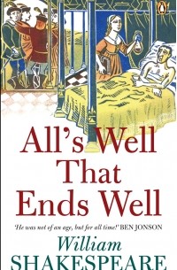 William Shakespeare - All's Well That Ends Well