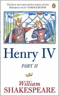 William Shakespeare - Henry IV: Part Two
