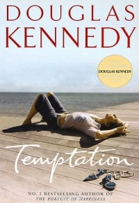 Douglas Kennedy - Temptation