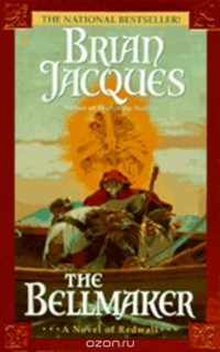 Brian Jacques - The Bellmaker