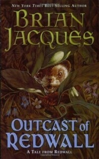 Brian Jacques - Outcast of Redwall