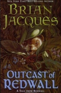Brian Jacques - Outcast of Redwall