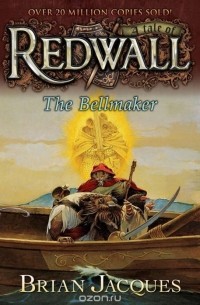 Brian Jacques - The Bellmaker