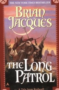 Brian Jacques - The Long Patrol