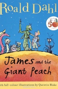 Roald Dahl - James and the Giant Peach