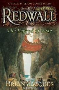Brian Jacques - The Legend of Luke