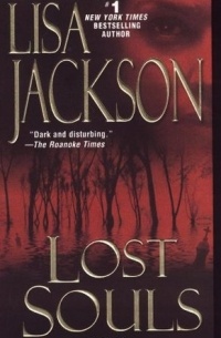 Lisa Jackson - Lost souls