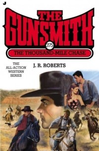 J. R. Roberts - Gunsmith #375