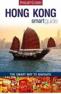 APA - Insight Guides: Hong Kong Smart Guide