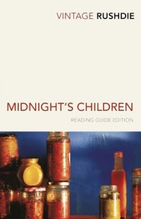 Salman Rushdie - Midnight's Children: Reading Guide Edition