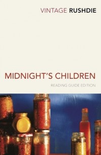 Salman Rushdie - Midnight's Children: Reading Guide Edition