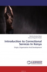  - Introduction to Correctional Services In Kenya