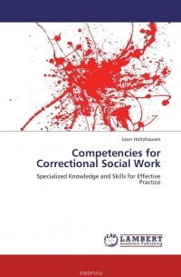 Leon Holtzhausen - Competencies for Correctional Social Work