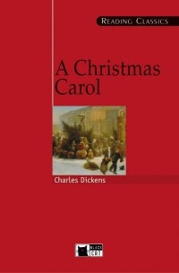 Чарльз Диккенс - Christmas Carol
