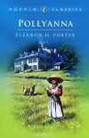 Eleanor H. Porter - Pollyanna
