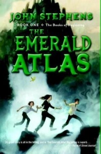 Джон Стивенс - The Emerald Atlas