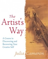 Julia Cameron - The Artist's Way