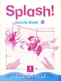  - Splash! Activity Book 3