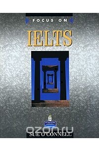 Sue O'Connell - Focus on IELTS
