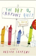Drew Daywalt - Day the Crayons Quit