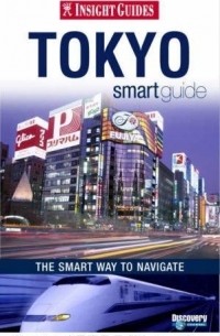 APA - Insight Guides: Tokyo Smart Guide